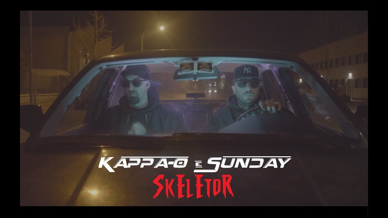 KAPPA-O e SUNDAY - SKELETOR