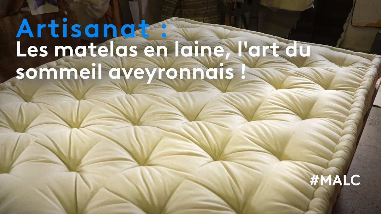 Artisanat : les matelas en laine, l'art du sommeil aveyronnais !