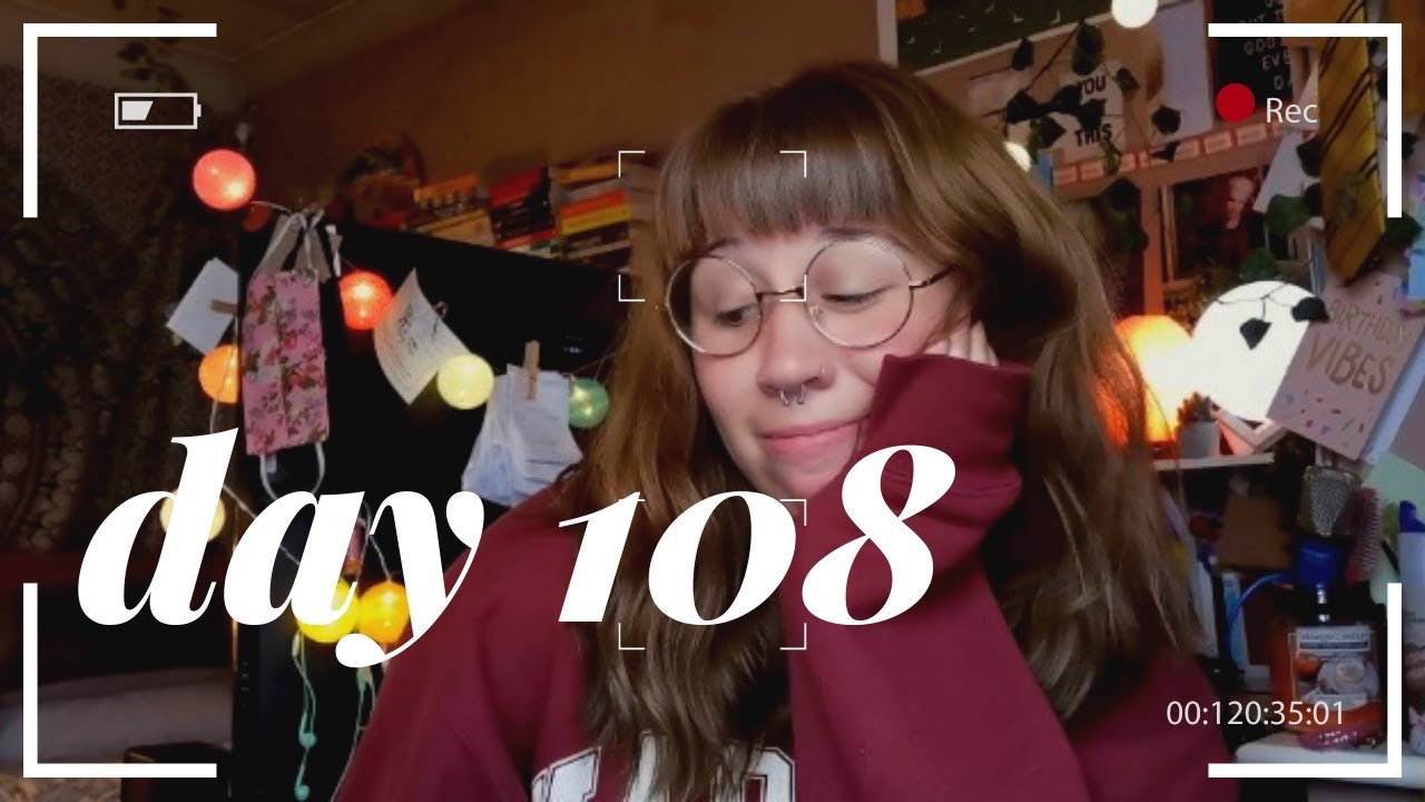 DAY 108 | LOCKDOWN VLOG