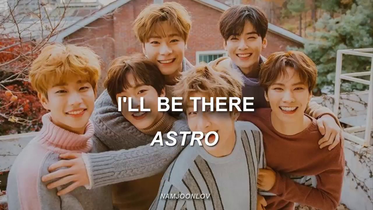 ASTRO - I'LL BE THERE [Sub Español]