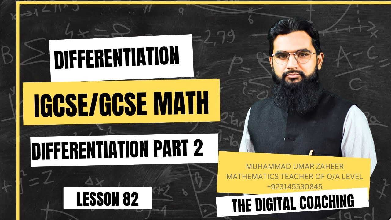 DIFFERENTIATION PART 2 LEC# 83 |IGCSE/ O LEVEL Mathematics||MUHAMMAD UMAR ZAHEER