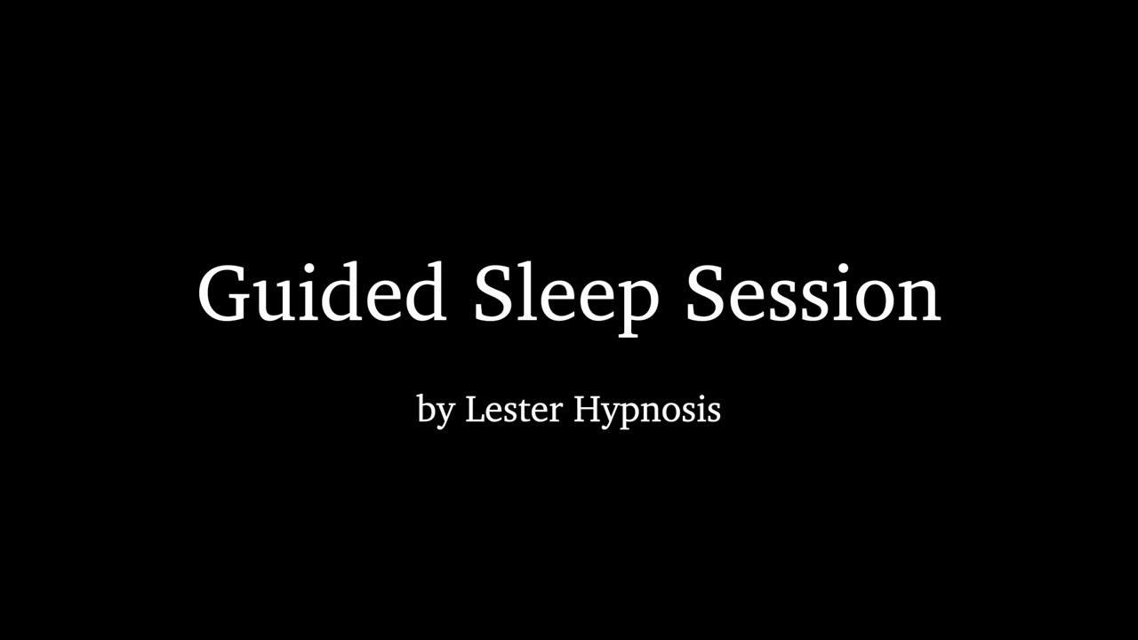 Guided Sleep Session