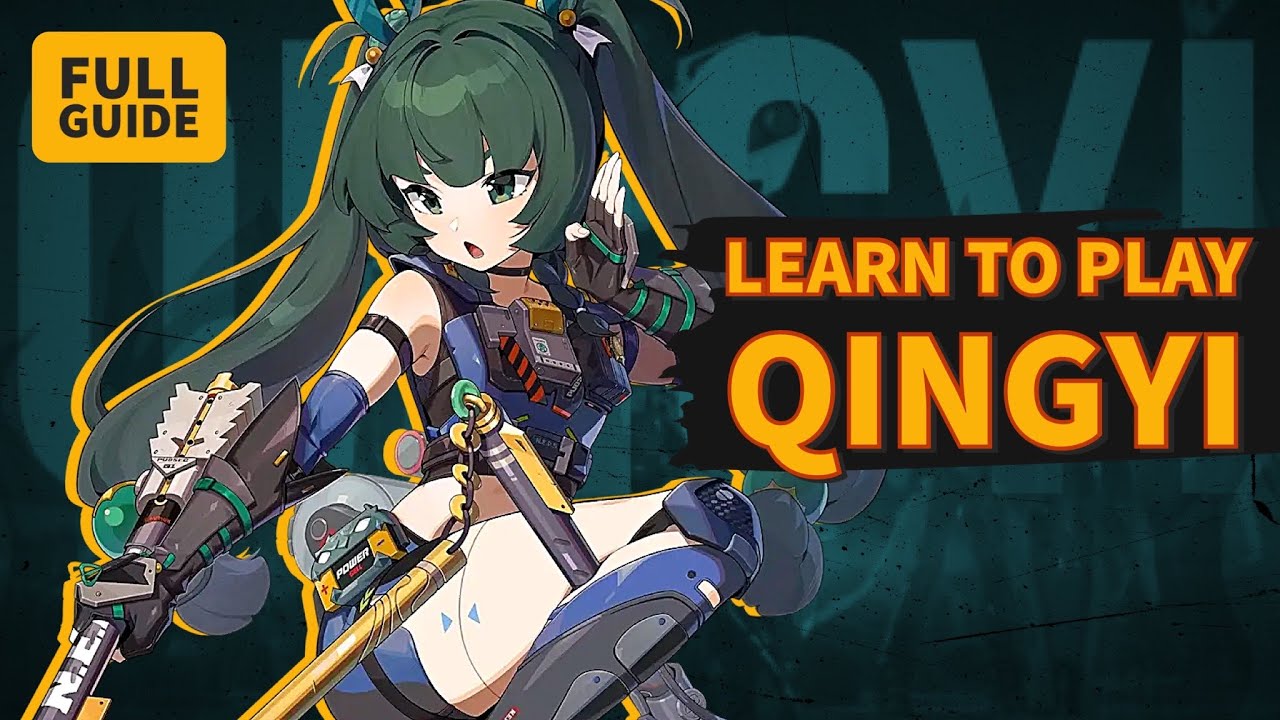 Qingyi Guide: How To Build Qingyi [Zenless Zone Zero]