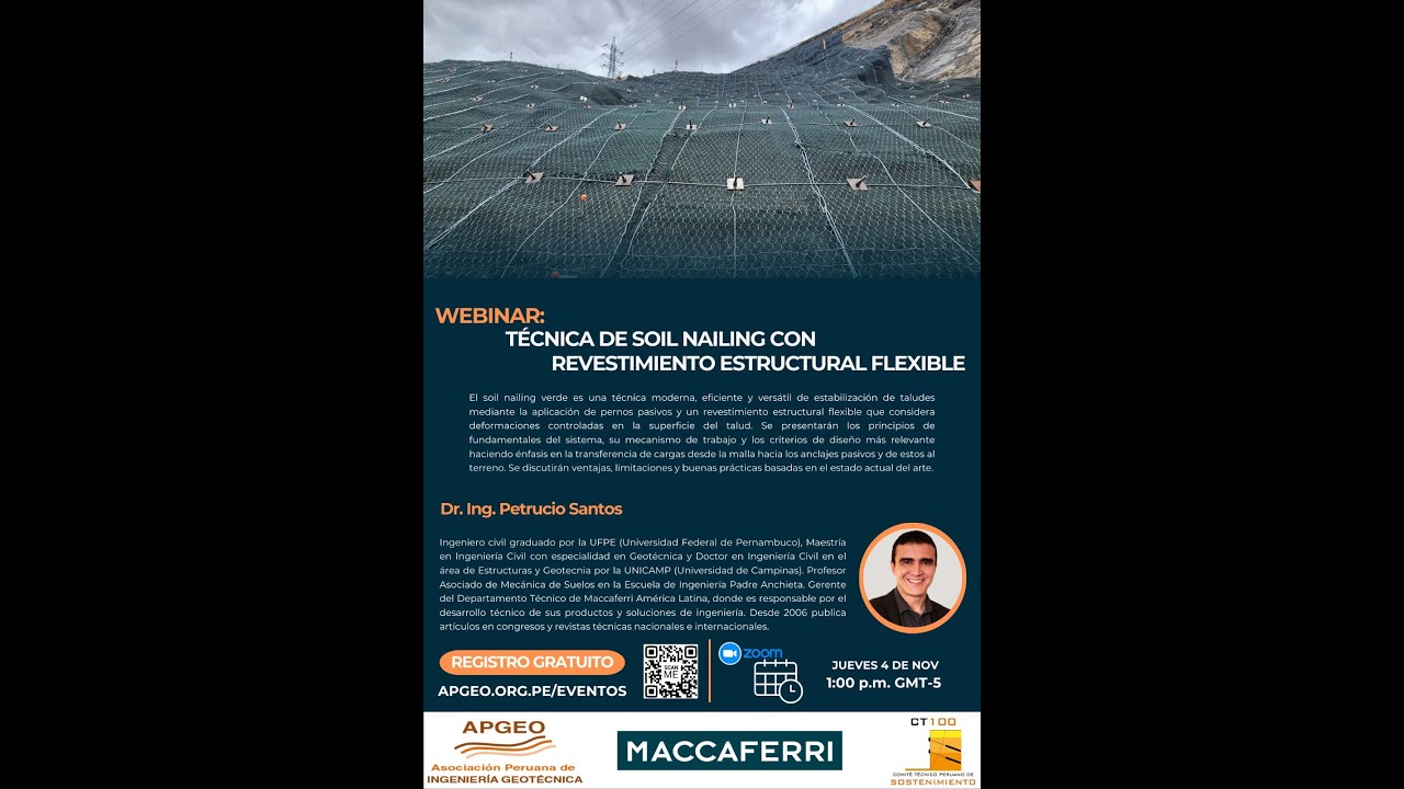 Charla técnica de Soil Nailing con revestimiento estructural flexible - Dr. Petrucio Santos