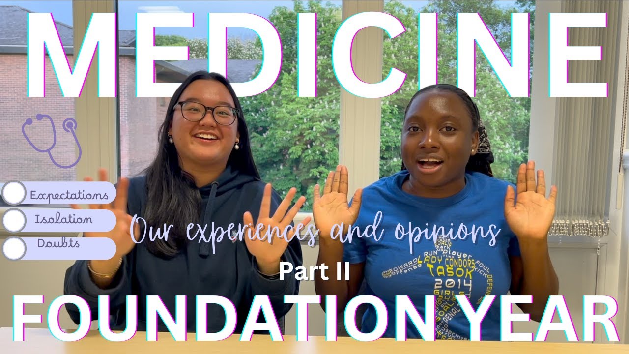 What We Wish We Knew Before Medicine (Part 2): What Foundation Year Has Taught Us📚🩺 ft. Nadya & Lina