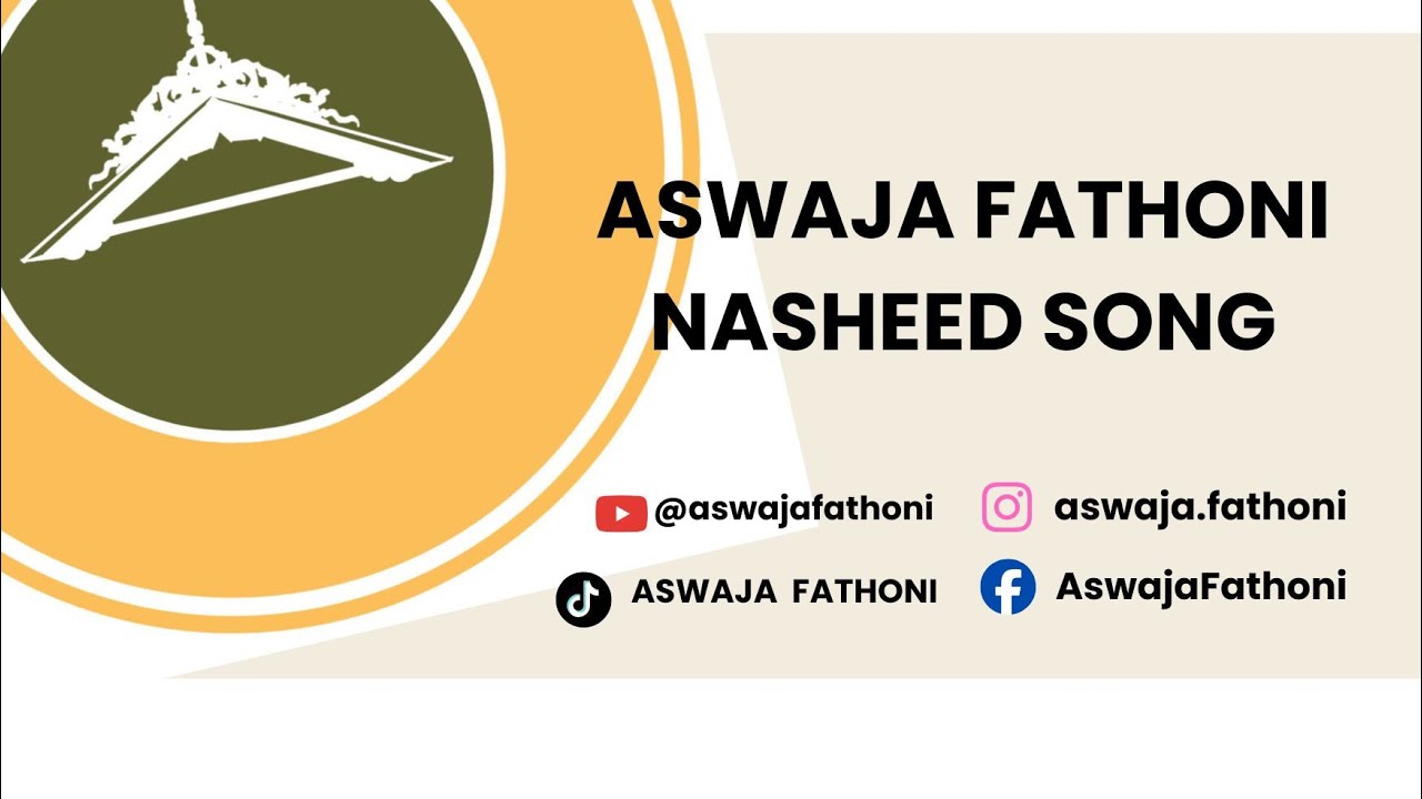 ASWAJA-FATHONI Nasheed song | Singa ASWAJA 