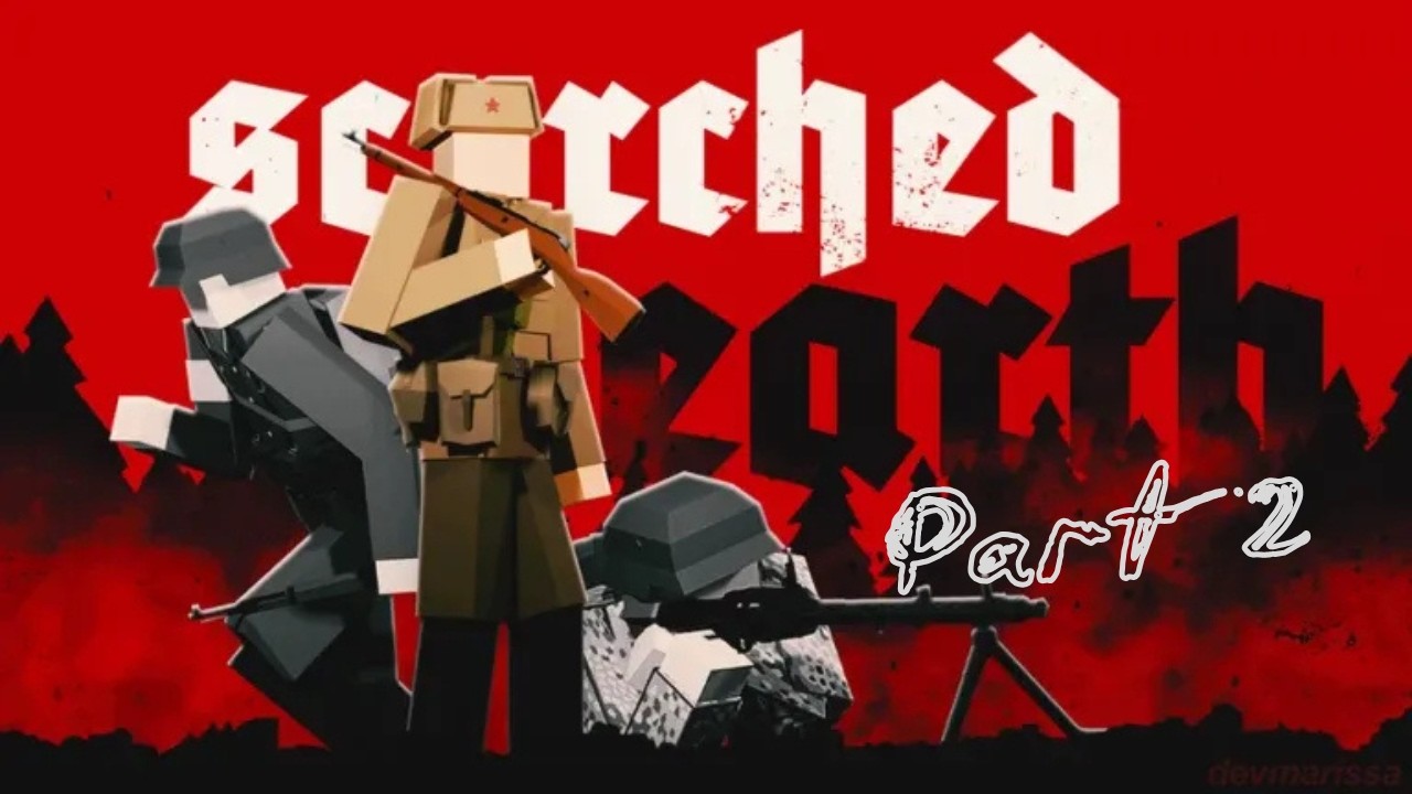 Scroched earth Part 2 ( 4k 60fps ) the video has been edited