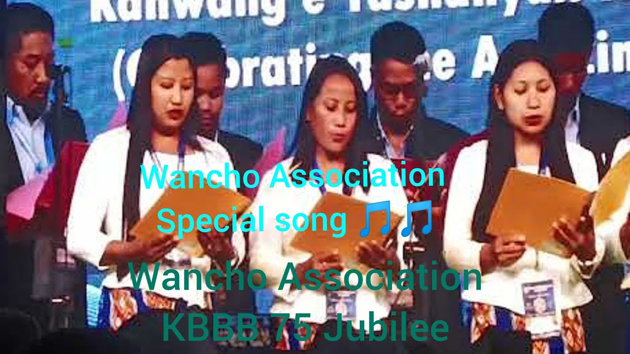 KBBB 75 Jubilee special song from Wancho Association