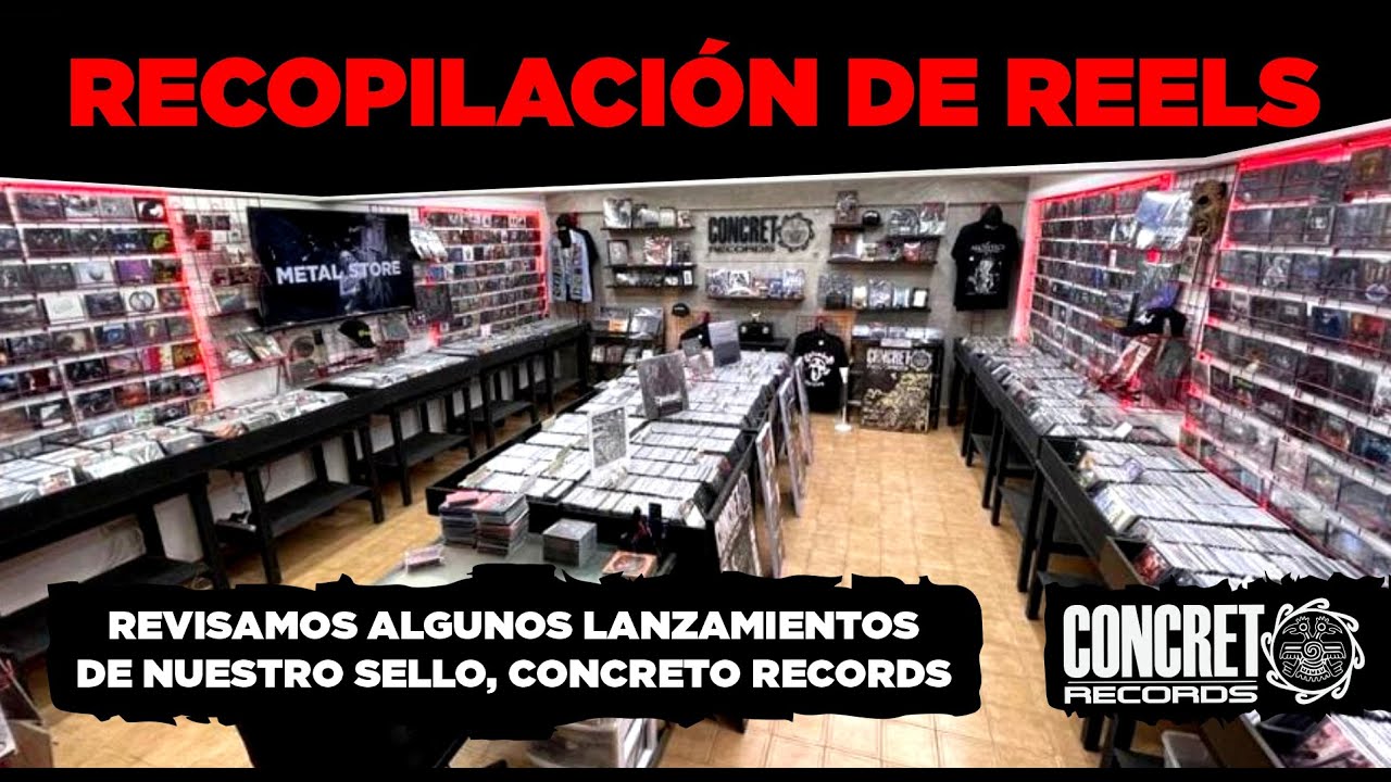 Viejos y nuevos lanzamientos de Concreto Records [Recopilaci&oacute;n de Reels]