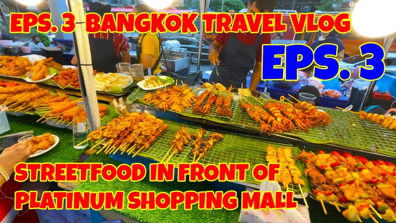 TRAVEL SHOPPING VLOG, PLATINUM MALL PRATUNAM MARKET BANGKOK THAILAND, SHOPPING AND STREET FOOD EPS.3