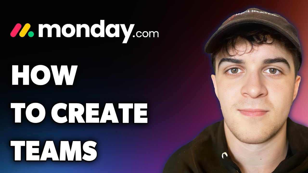 How to Create Teams on Monday.com (Full 2024 Guide)