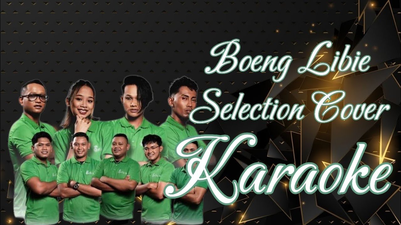Boeng Libie - Selection Cover Karaoke @marcovickaraoke