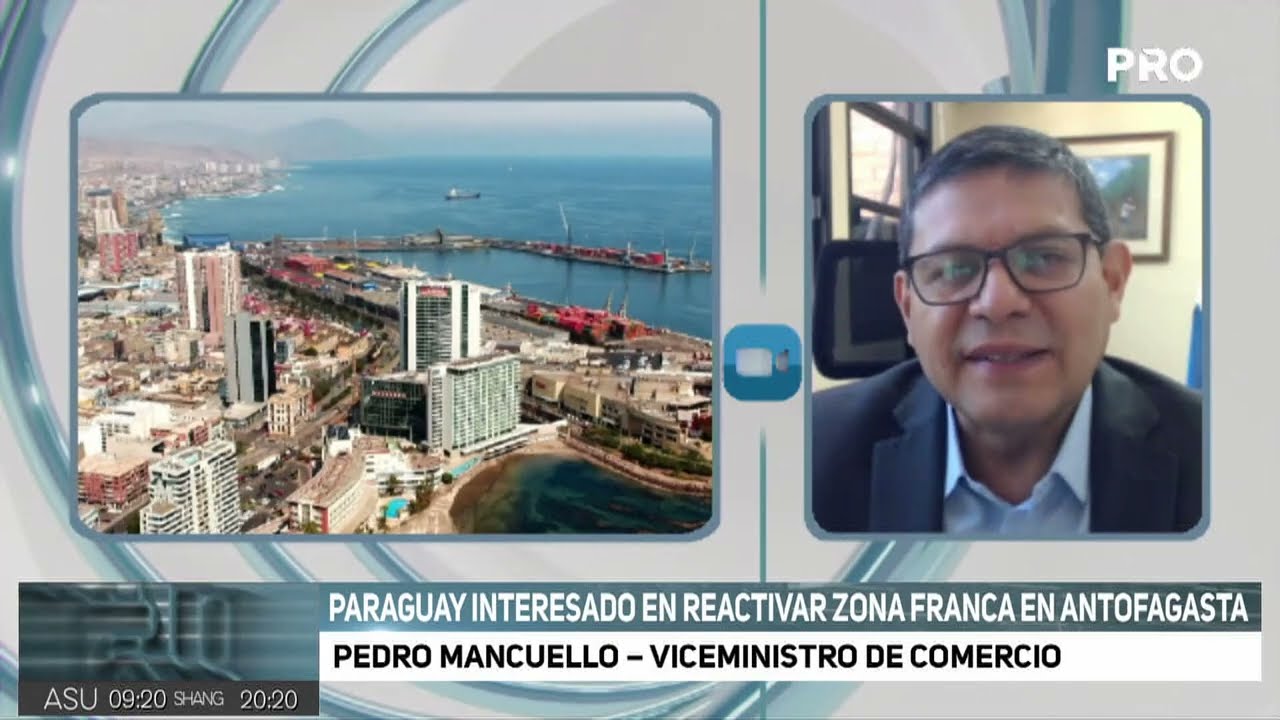 Paraguay interesado en reactivar zona franca en Antofagasta