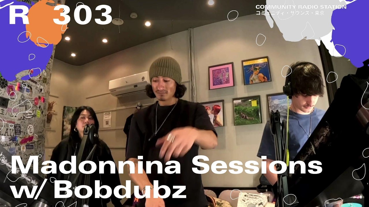 Madonnina Sessions w/ Bobdubz｜2026年3月7日