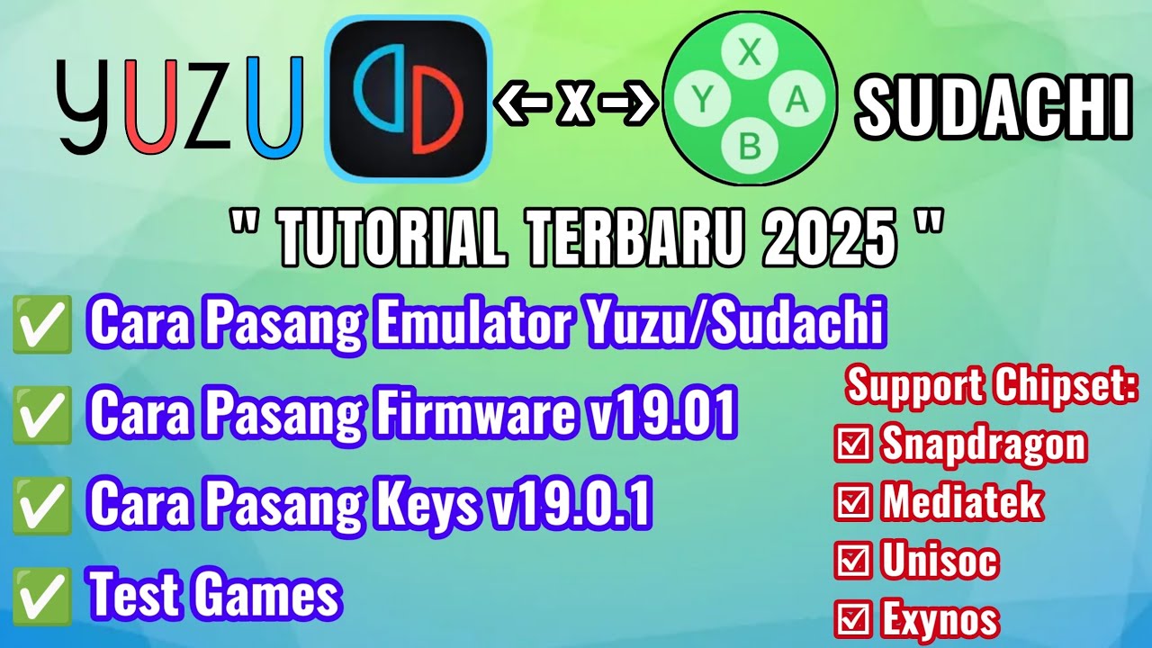 Tutorial Pasang Yuzu-Sudachi Emulator Android Terbaru Termudah 2025 Di Chipset Snapdragon & Mediatek