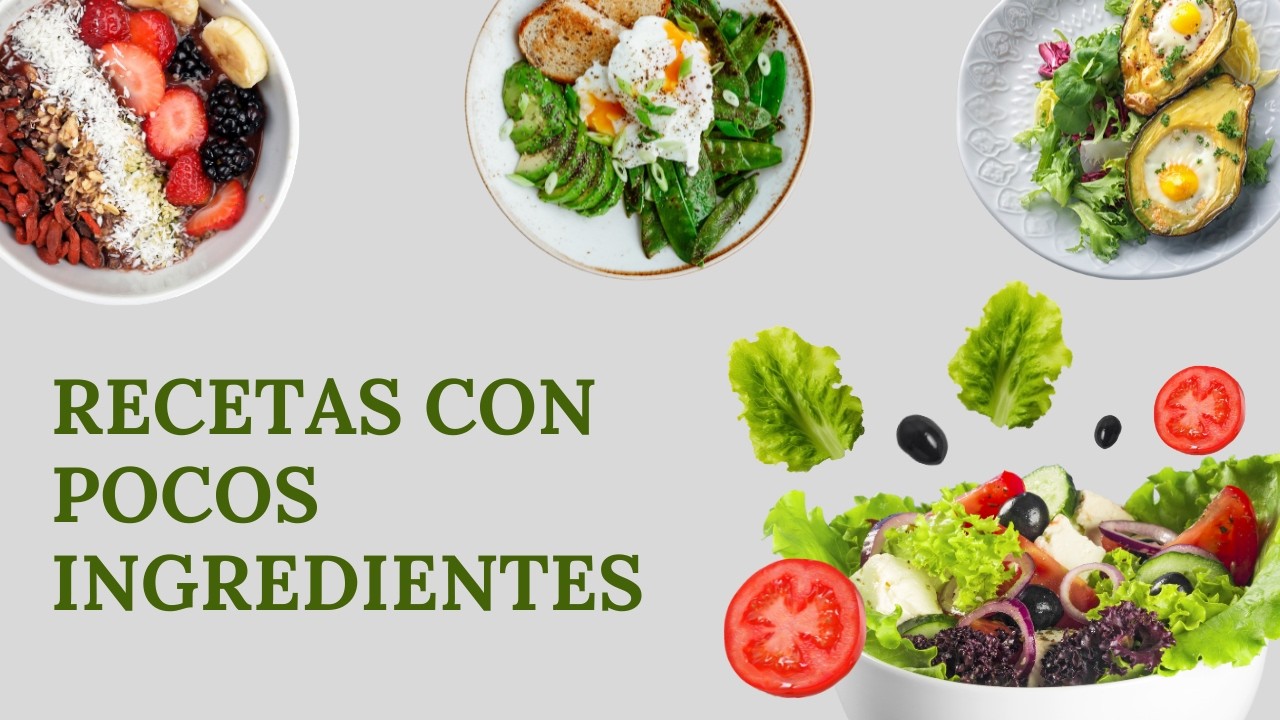 Recetas saludables con pocos ingredientes (rápidas y fáciles)