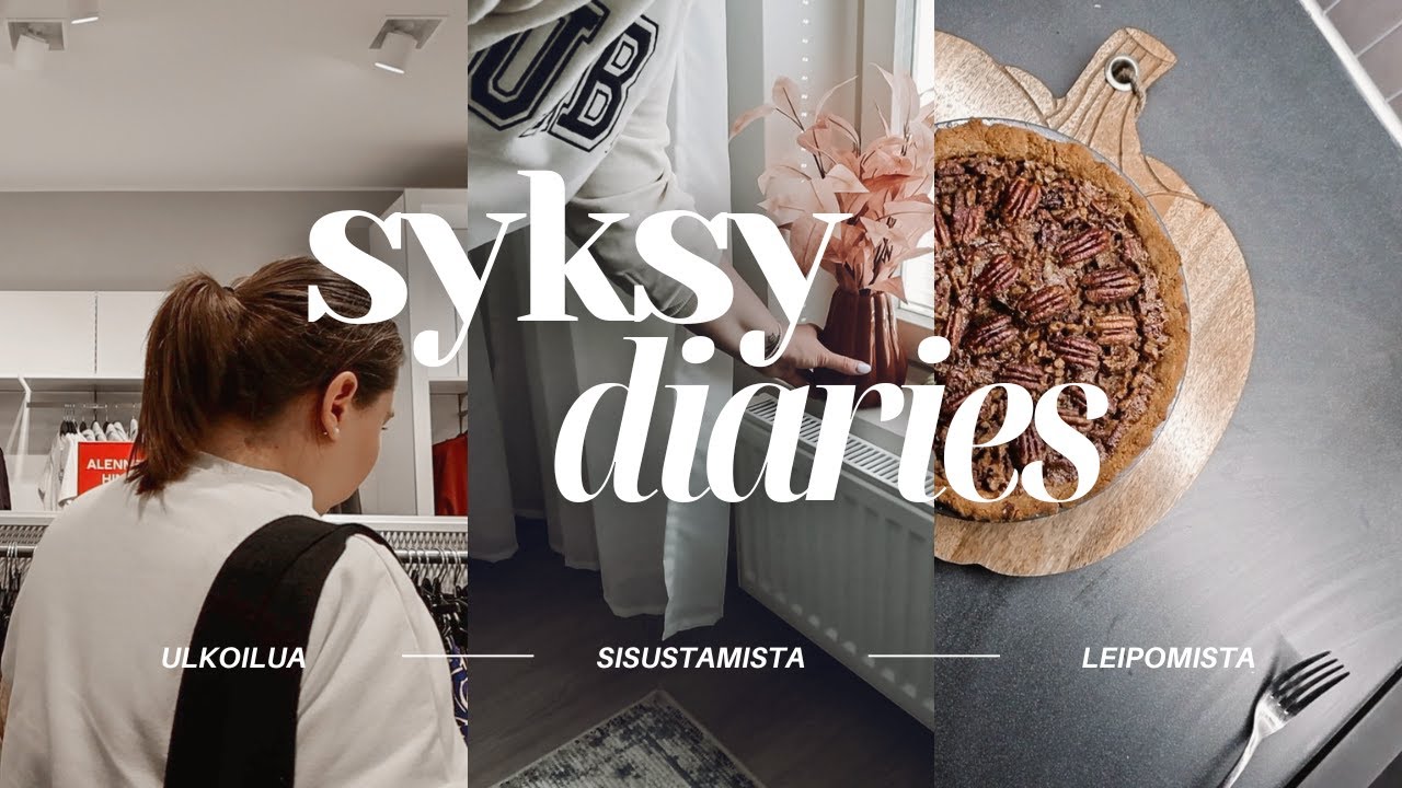 Syksyn sisustamista, leivontaa ja ulkoilua 🍂 Syksy diaries 2024