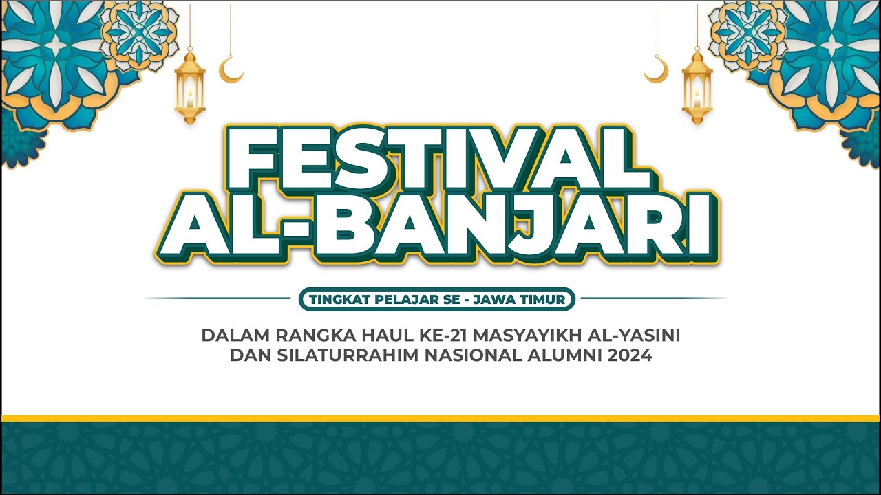 🔴 LIVE I FESTIVAL AL-BANJARI PELAJAR SE-JAWA TIMUR PP. TERPADU AL-YASINI