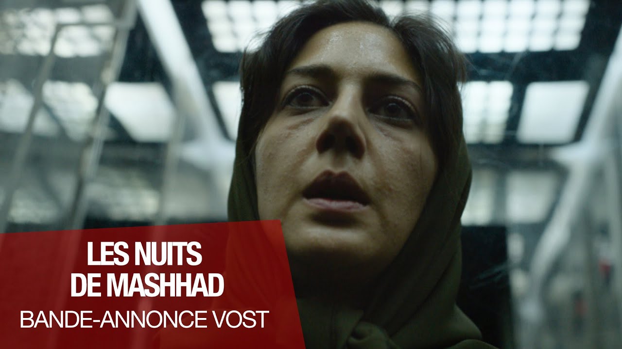 LES NUITS DE MASHHAD - Bande-annonce VOST