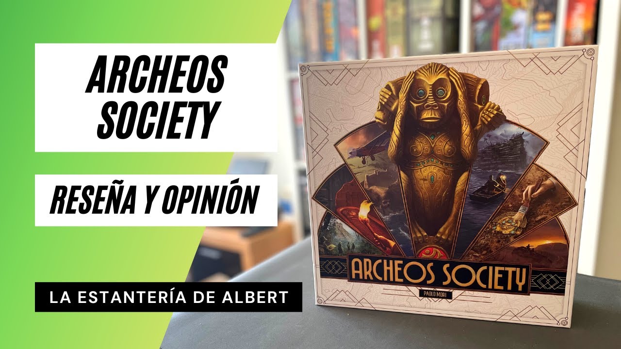 🧩 ARCHEOS SOCIETY 🧩 ¿Cómo se juega? Reseña y Opinión
