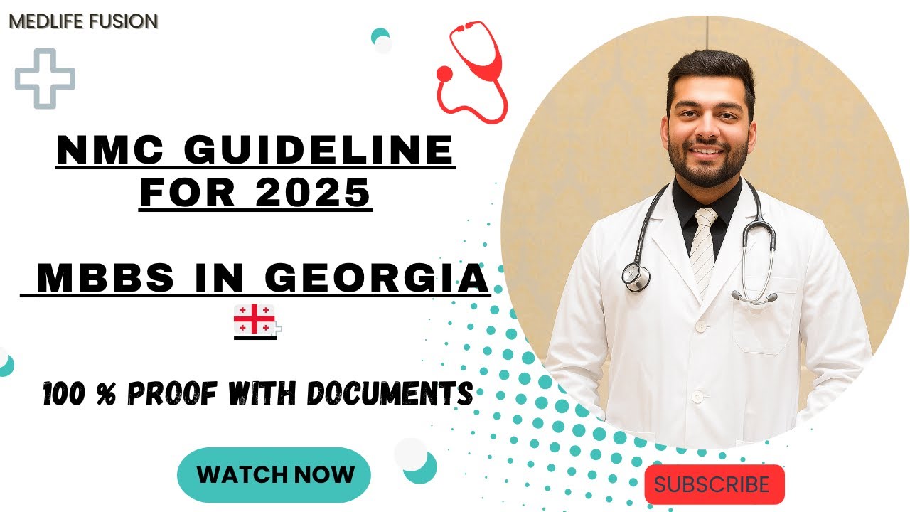 MBBS In Georgia | NMC 2025 UPDATE | Don't Study In Georgia Without Watching The Video @medlifefusion