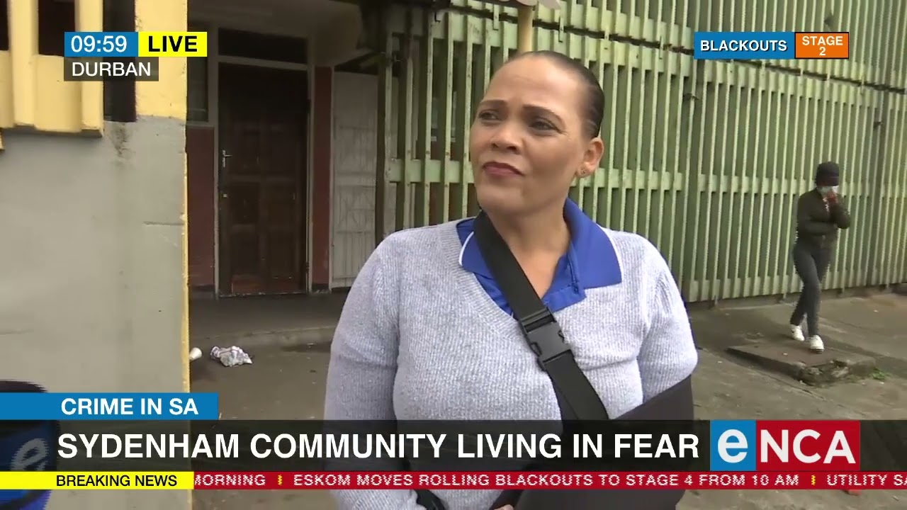 Sydenham community living in fear