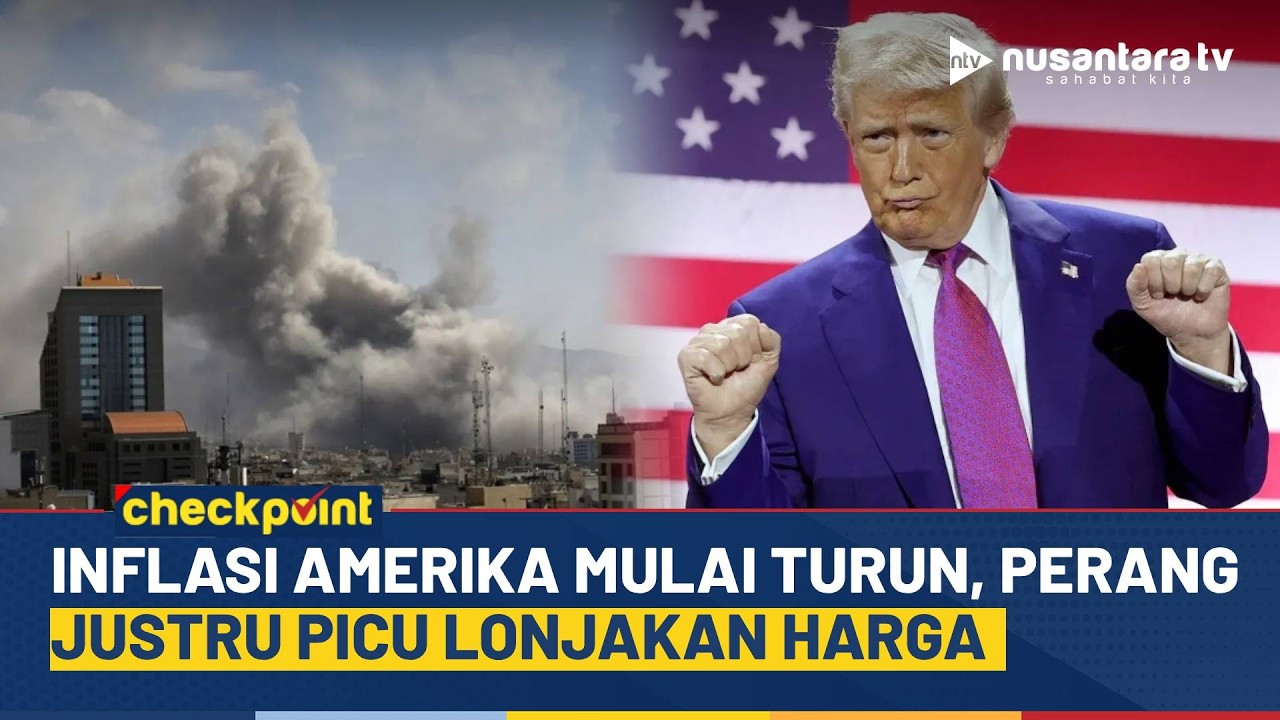 [LIVE] Inflasi Turun, Dompet Warga AS Terancam Lagi Gara-Gara Perang Iran | NTV CHECKPOINT