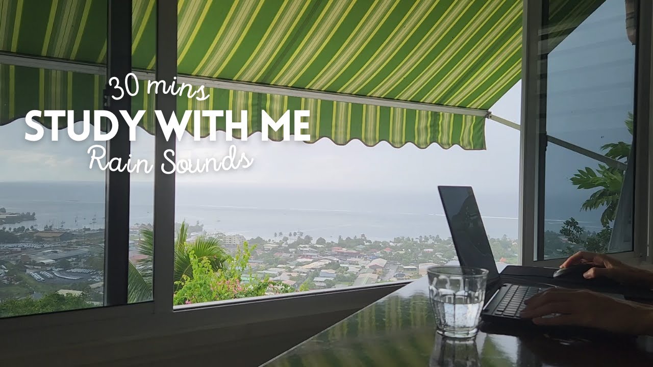30MIN STUDY WITH ME🌧️ Rain Sounds 💪 no music  / Business owner & Naturopathy student