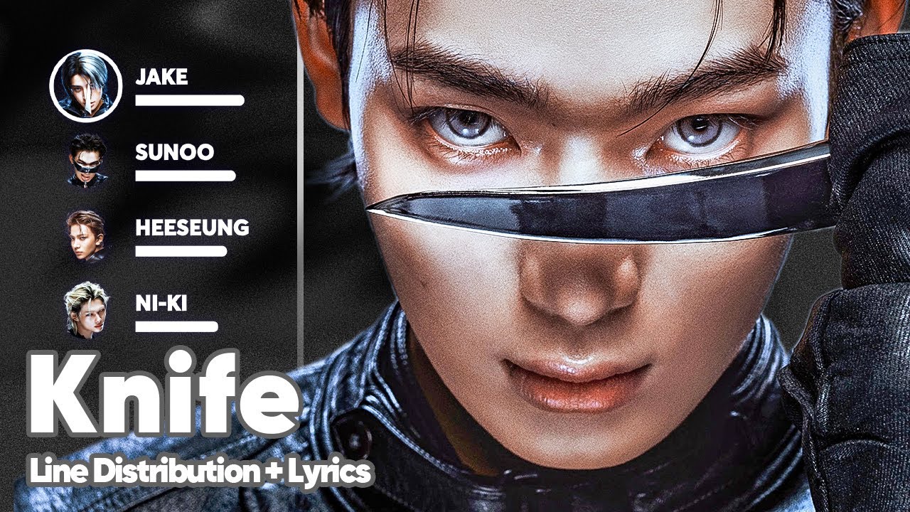ENHYPEN - Knife (Line Distribution + Lyrics Karaoke) PATREON REQUESTED