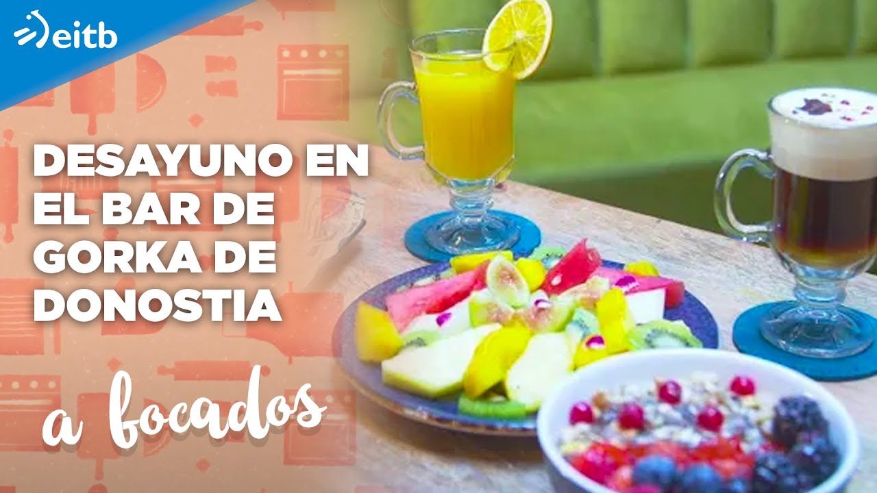 Tres propuestas de desayuno de El Bar de Gorka de Donostia