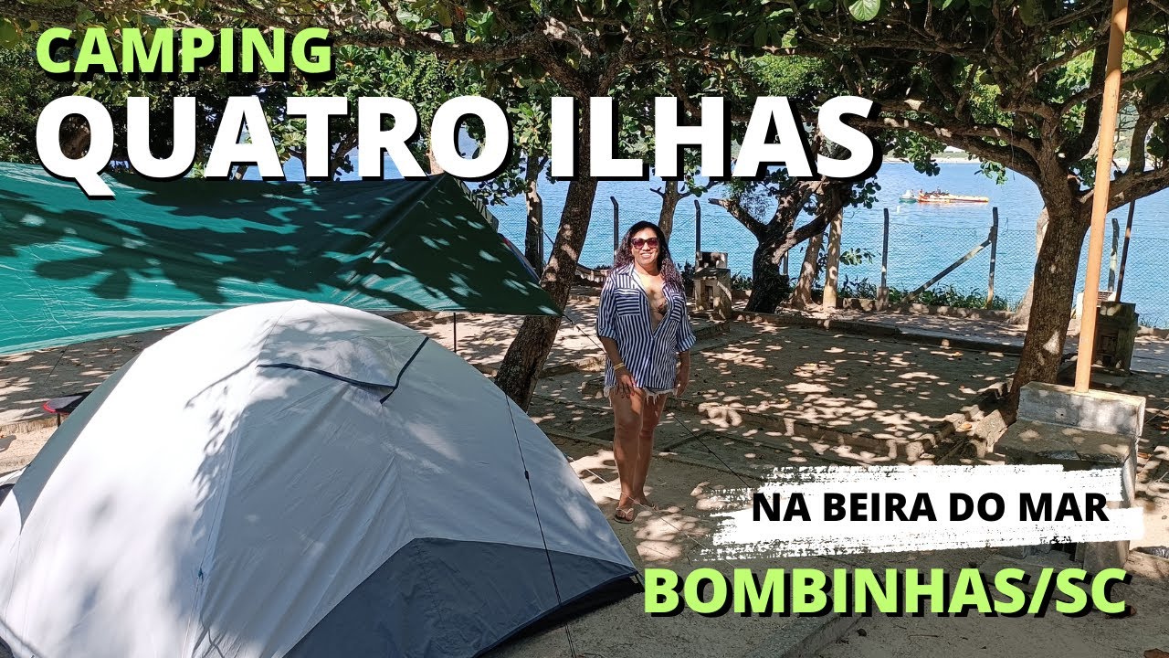 Camping Quatro Ilhas Bombinhas/SC - Acampamos na beira da Praia!