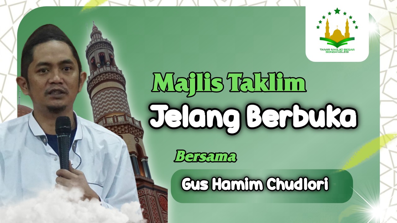 Live Kajian Spesial Jelang Berbuka ,3 Ramadhan 1447 H | Bersama Gus Hamim Chudlori