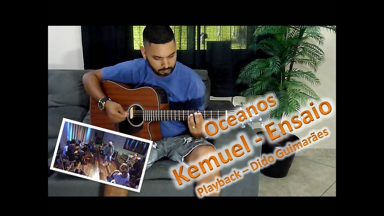 Kemuel | Oceanos - (Ensaio) PLAYBACK - Dido Guimaraes
