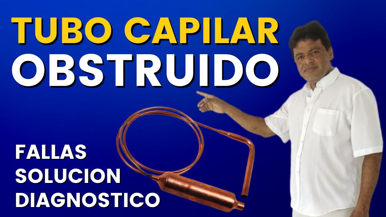 OBSTRUCCIÓN DE GAS ¿Como solucionar? Falta de gas o capilar tapado (capilar obstruido)