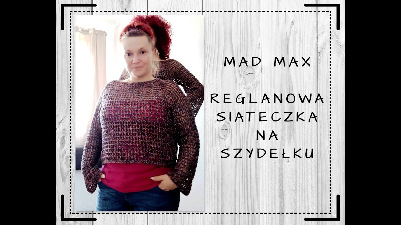 🧶MAD MAX - REGLANOWA SIATECZKA NA SZYDEŁKU DLA POCZĄTKUJĄCYCH