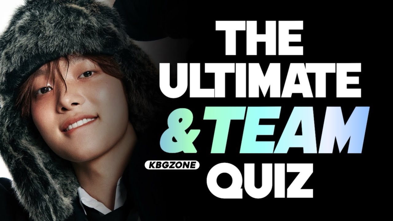 THE ULTIMATE &TEAM QUIZ | KBGZONE (KPOP GAMES)