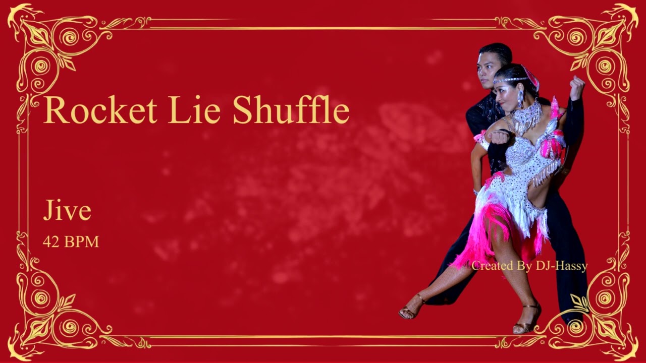 《Jive》Rocket Lie Shuffle〈42BPM〉