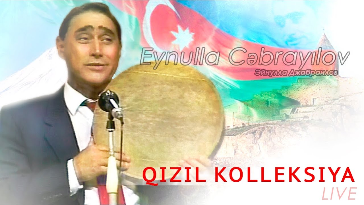 MUĞAM. EYNULLA CƏBRAYILOV: Qızıl Kolleksiya