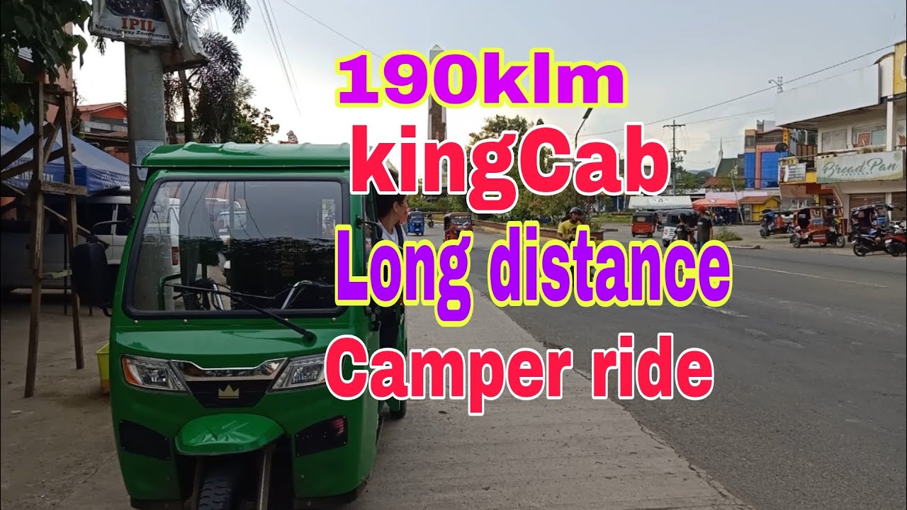 ALMOST VAN LIFE CAMPER RIDE KINGCAB TUKTUK RICKSHAW LONG RIDE  /  TRICYCLE CAMPING CAMPER