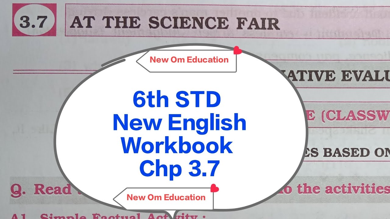 6th STD English Workbook Chp 3.7 At The Science Fair @omeducation8606