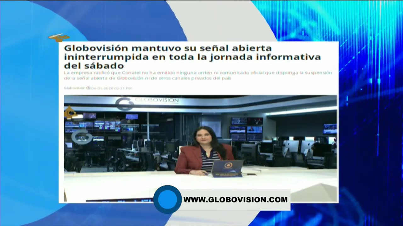 GV Noticias de la noche | Mantuvo Se&ntilde;al Abierta Ininterrumpida Globovisi&oacute;n Este S&aacute;bado