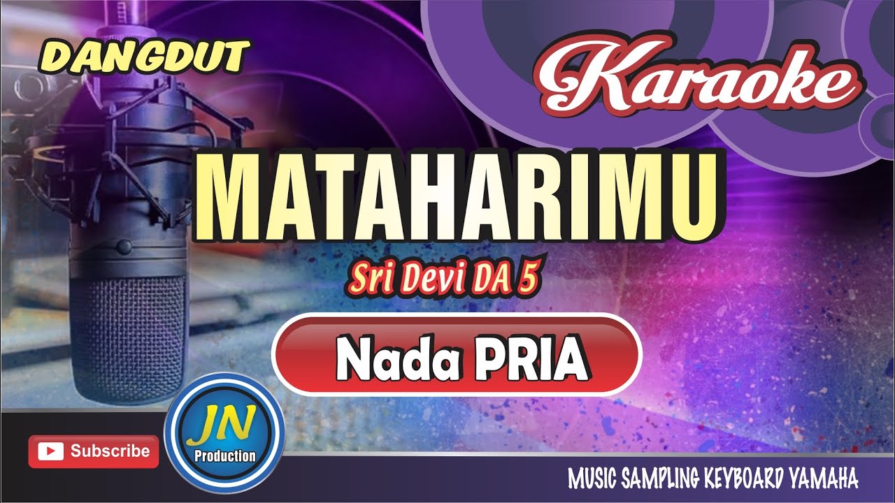 Mataharimu||Karaoke Dangdut Keyboard||Nada Pria||By.Sri Devi
