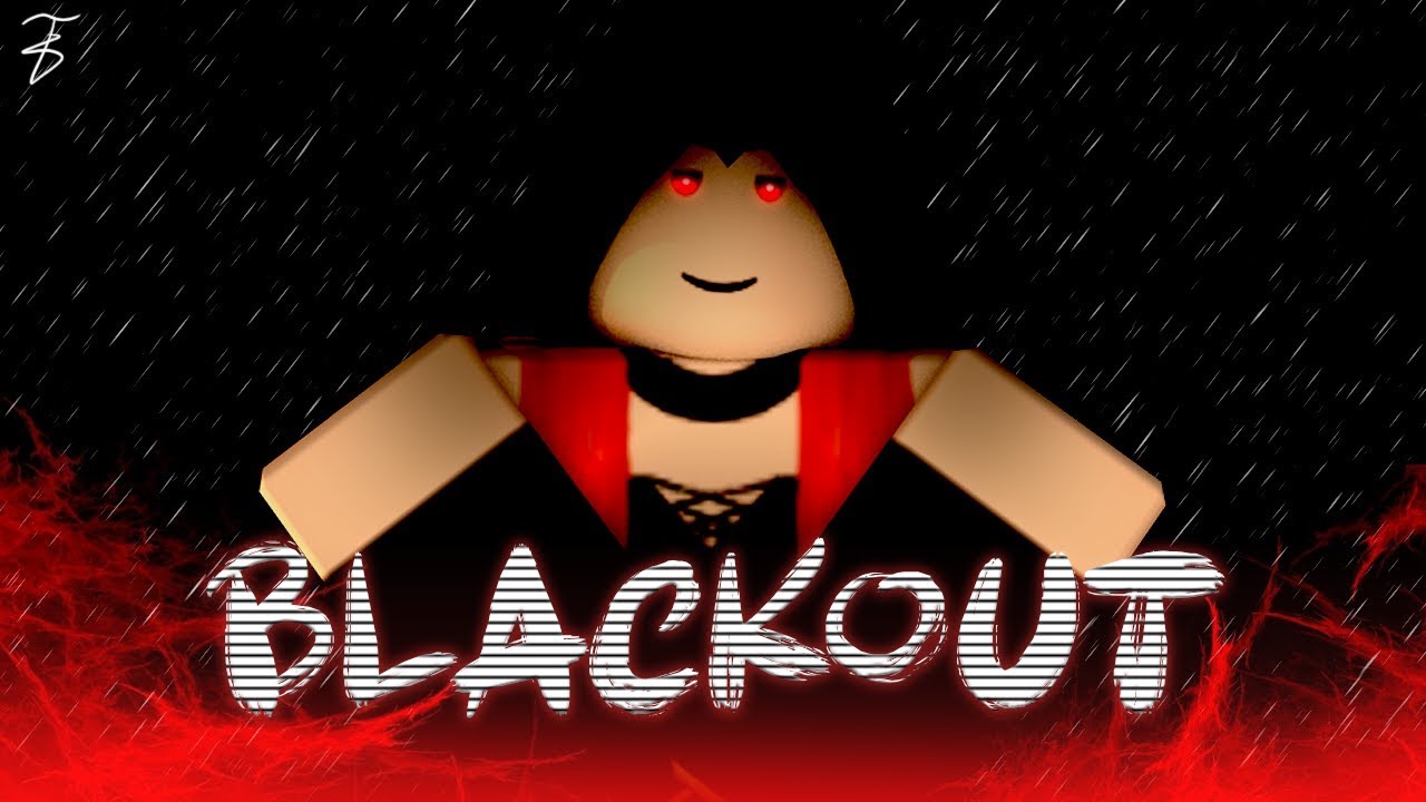 BlackOut- Roblox Music Video [collab]