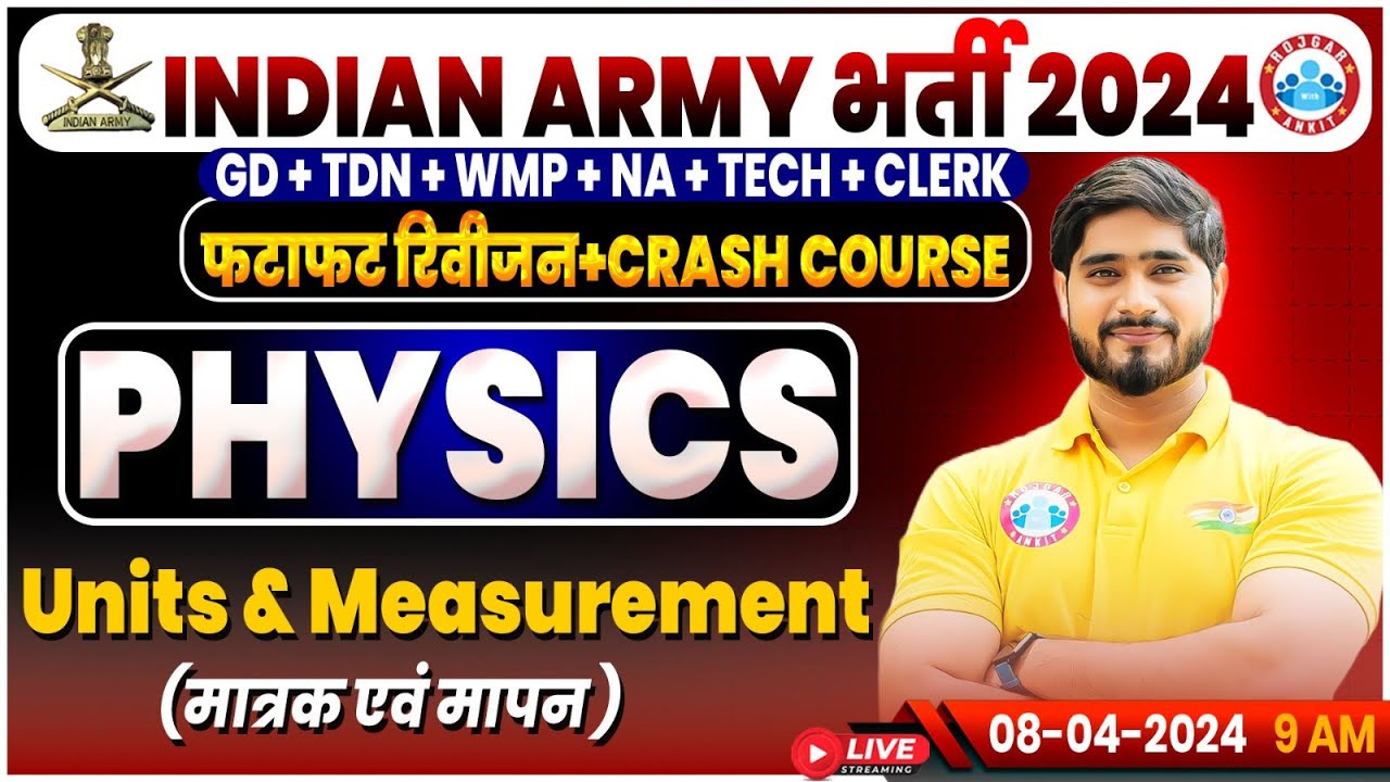 Indian Army 2024, Army GD Physics Revision Class, Army Crash Course, Units & Measurement Class