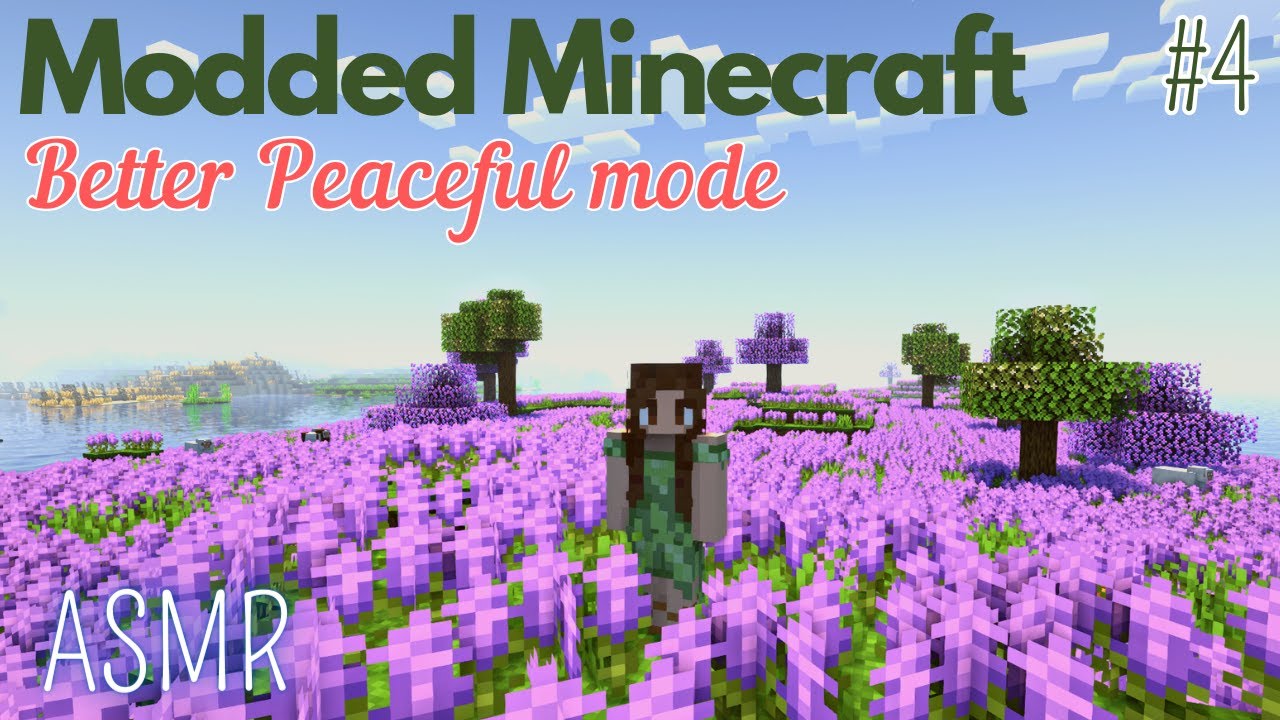 Modded Survival Minecraft ASMR #4 ~ Improved Peaceful mode (soft spoken with nature ambience)