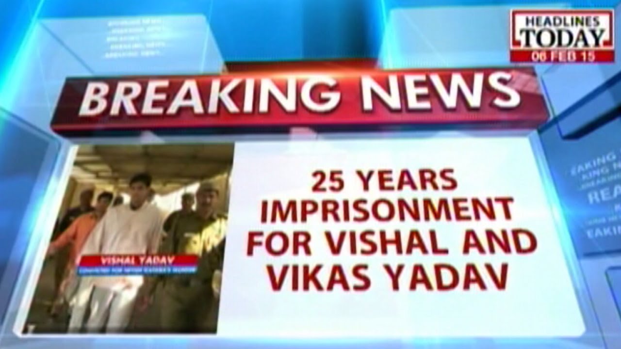 Nitish Katara murder case: 25 years RI for Vishal, Vikas Yadav