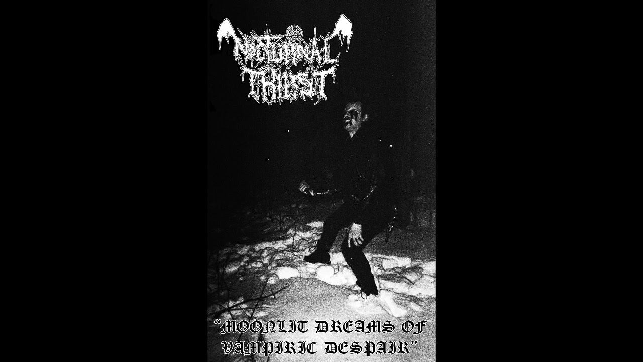 Nocturnal Thirst (Canada) - Moonlit Dreams of Vampiric Despair (EP 2022)