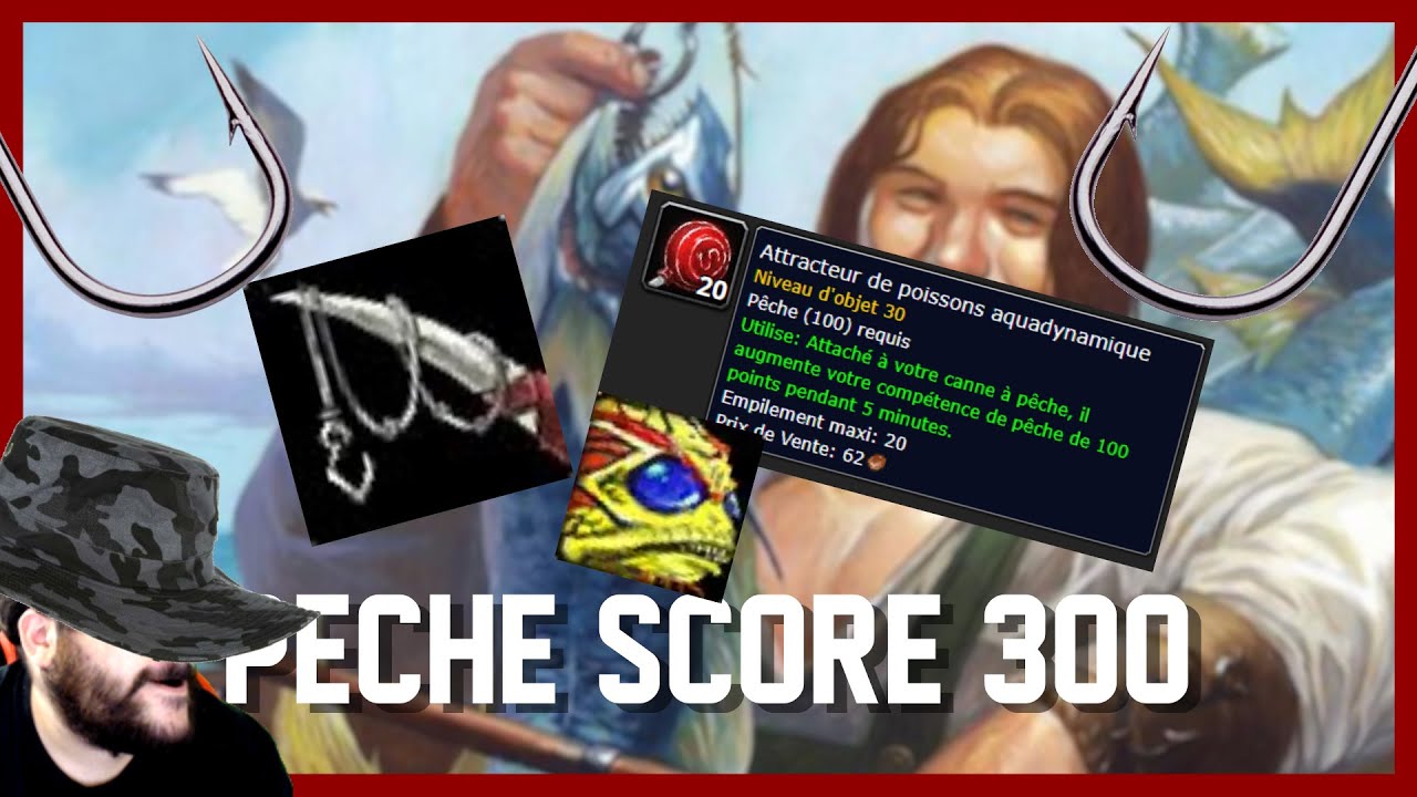 Classic Wow - P&egrave;che 1 &agrave; 300, un m&eacute;tier complexe (et long...)