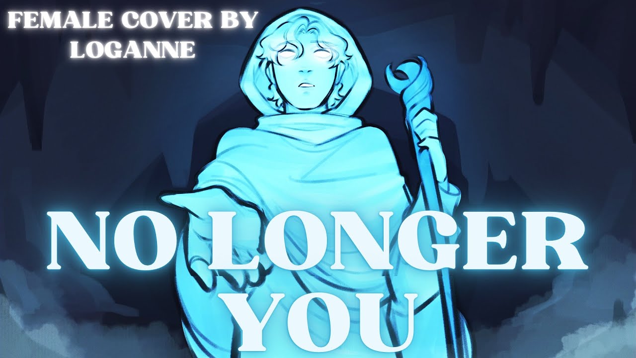 【 Loganne & @barrybach  】No Longer You Cover ⌜ EPIC: The Musical⌟ (FEMALE VER.)