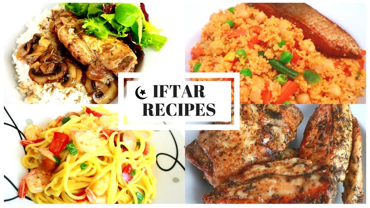 IFTAR RECIPES